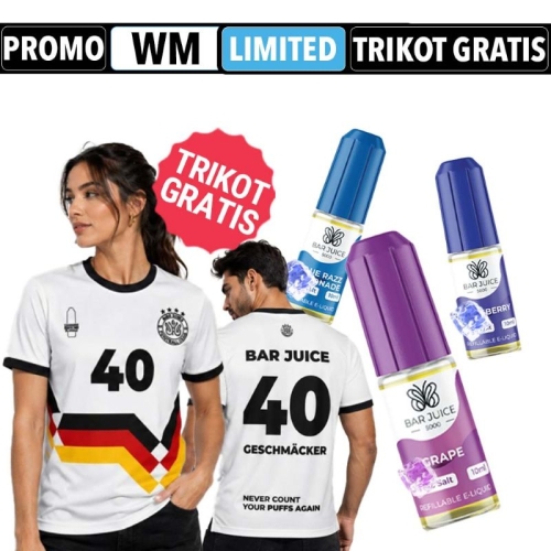 10x Bar Juice Liquid + WM Trikot Gratis